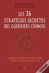Les 36 Strategies Secretes Des Arts Martiaux