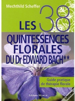 Capa do artigo Les 38 Quintessences Florales Du Dr Edward Bach