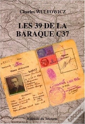Les 39 De La Baraque C 37