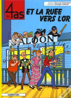 Capa do artigo Les 4 As T.5 ; Les 4 As Et La Ruée Vers L'Or