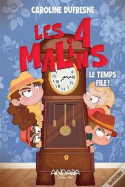 Capa do artigo Les 4 Malins Tome 3 : Le Temps File !