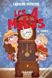 Capa do artigo Les 4 Malins Tome 3 : Le Temps File !