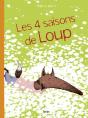 Les 4 Saisons De Loup - Preview