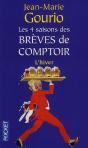 Les 4 Saisons Des Brèves De Comptoir T.4 ; L'Hiver - Preview