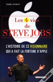 Capa do artigo Les 4 Vies De Steve Jobs