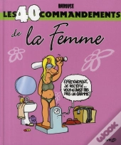 Les 40 Commandements De La Femme