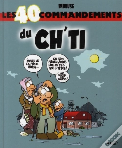 Capa do artigo Les 40 Commandements Du Ch'Ti