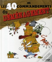 Capa do artigo Les 40 Commandements Du Déménagement