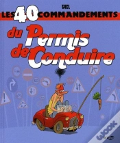 Capa do artigo Les 40 Commandements Du Permis De Conduire