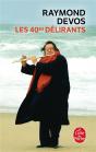 Les 40èmes Délirants - Preview