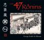 Les 47 Rônins ; Le Trésor Des Loyaux Samouraïs - Preview