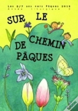 Capa do artigo Les 5/8 Ans Vers Paques 2010, Sur Le Chemin De Pâques