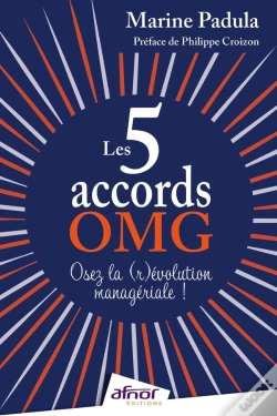 Capa do artigo Les 5 Accords Omg : Osez La (R)Évolution Managériale !