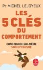 Les 5 Clés Du Comportement ; Construire Soi-Même Son Optimisme - Preview