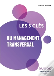 Capa do artigo Les 5 Clés Du Management Transversal