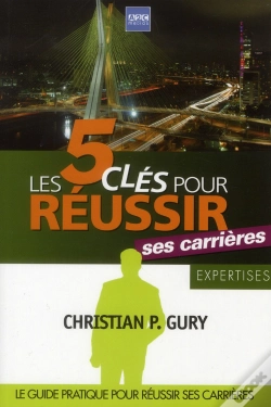 Capa do artigo Les 5 Cles Pour Gerer Ses Carrieres