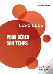 Capa do artigo Les 5 Clés : Pour Gérer Son Temps (2e Édition)