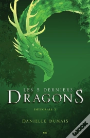 Capa do artigo Les 5 Derniers Dragons, Intégrale Tome 2 ; Tomes 3 À 4