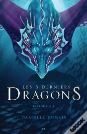 Capa do artigo Les 5 Derniers Dragons, Intégrale Tome 3 ; Tome 5 À 6