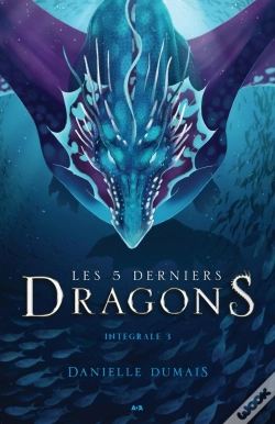 Capa do artigo Les 5 Derniers Dragons, Intégrale Tome 3 ; Tome 5 À 6