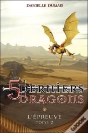Capa do artigo Les 5 Derniers Dragons Tome 2 ; L