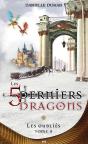 Les 5 Derniers Dragons Tome 5 ; Les Oubliés - Preview