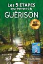 Les 5 Étapes Pour Parvenir À La Guérison - Preview
