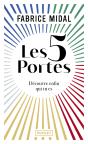 Les 5 Portes : Découvre Enfin Qui Tu Es - Preview