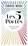 Les 5 Portes : Découvre Enfin Qui Tu Es
