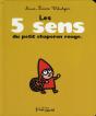 Les 5 Sens Du Petit Chaperon Rouge - Preview