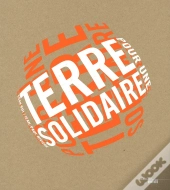 Les 50 Ans Du Ccfd - Terre Solidaire