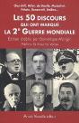 Les 50 Discours Qui Ont Marque La 2e Guerre Mondiale - Preview