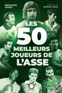 Capa do artigo Les 50 Meilleurs Joueurs De L'Asse