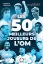 Les 50 Meilleurs Joueurs De L'Om - Preview