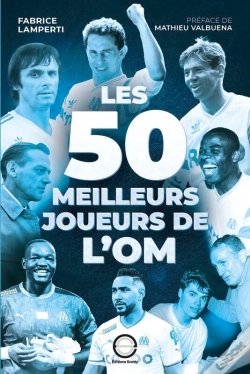 Capa do artigo Les 50 Meilleurs Joueurs De L'Om