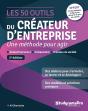 Les 50 Outils Du Créateur D'Entreprise : Une Méthode Pour Agir - Preview