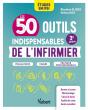 Les 50 Outils Indispensables De L'Infirmier : Évaluations - Stages - Pratique Professionnelle - Preview