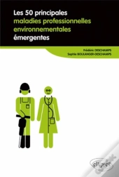 Les 50 Principales Maladies Professionnelles Environnementales Émergentes
