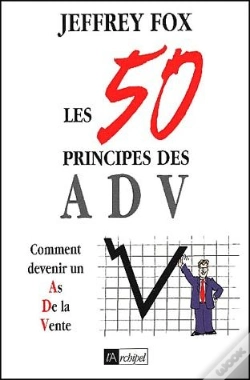 Capa do artigo Les 50 Principes Des Adv ; Comment Devenir Un As De La Vente