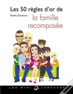 Capa do artigo Les 50 Regles D'Or De La Famille Recomposee