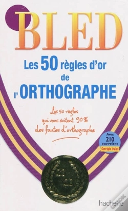 Capa do artigo Les 50 Règles D'Or De L'Orthographe