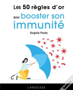 Capa do artigo Les 50 Règles D'Or Pour Booster Son Immunité