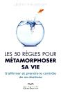 Les 50 Regles Pour Metamorphoser Sa Vie - Preview