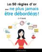 Les 50 Ro Pour Ne Plus Etre Deborde - Preview