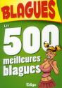 Les 500 Meilleures Blagues - Preview