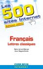 Les 500 Sites Internet : Français - Lettres Classiques - Preview
