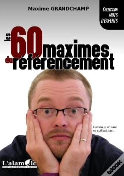 Capa do artigo Les 60 Maximes Du Référencement