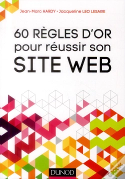 Capa do artigo Les 60 Regles D'Or Pour Reussir Votre Site Web (4e Edition)