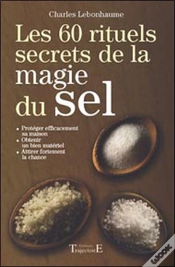 Capa do artigo Les 60 Rituels Secrets De La Magie Du Sel