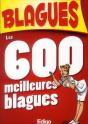 Les 600 Meilleures Blagues - Preview
